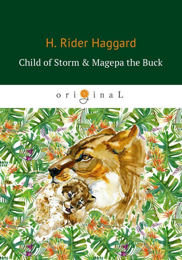 Child of Storm & Magepa the Buck