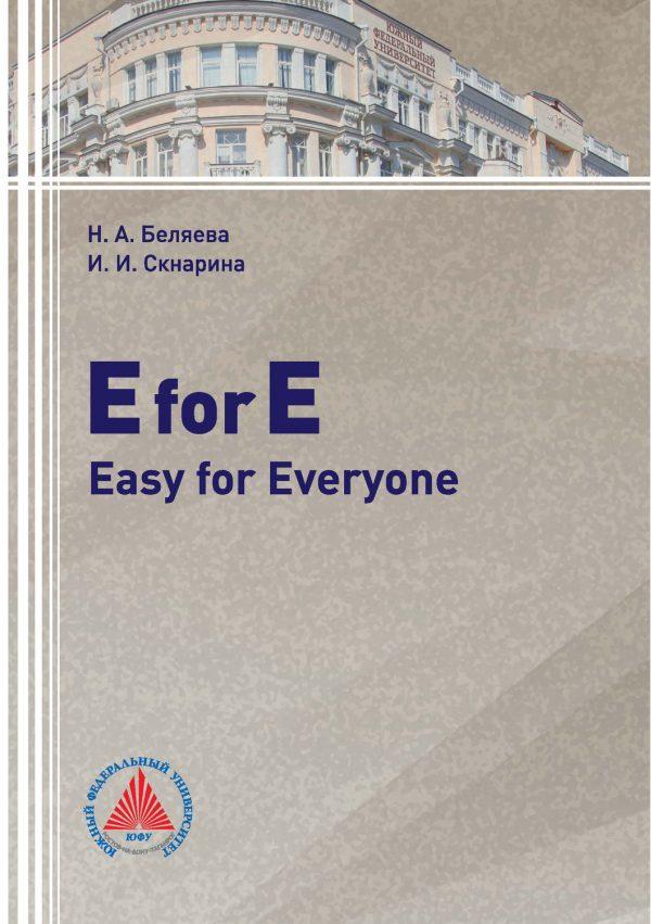 E for E: Easy for Everyone