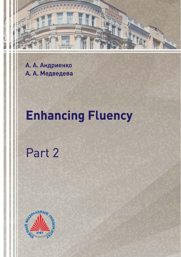 Enhancing Fluency. Part 2