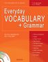 Everyday Vocabulary + Grammar
