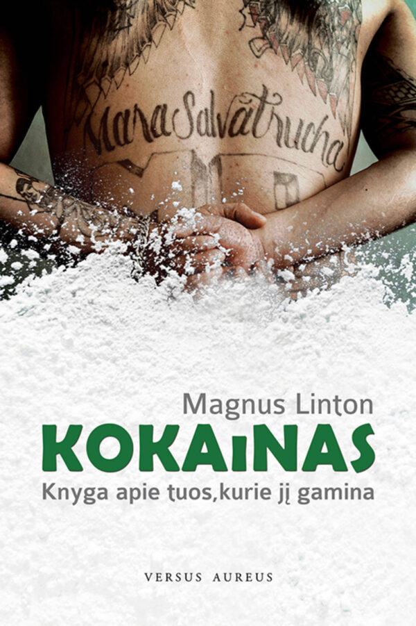 Kokainas: knyga apie tuos