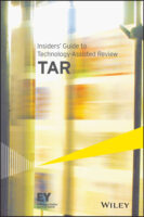 Insiders' Guide to Technology-Assisted Review (TAR)