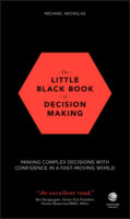 The Little Black Book of Decision Making