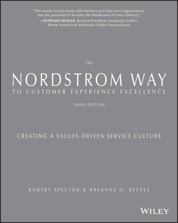 The Nordstrom Way to Customer Experience Excellence