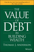 The Value of Debt in Building Wealth