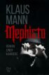 Mephisto. Roman einer Karriere / Мефистофель. История одной карьеры